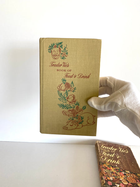 1946 First Edition Trader Vic's Book of Food & Drink
